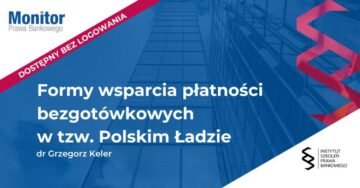 Formy wsparcia płatności bezgotówkowych w tzw. Polskim Ładzie