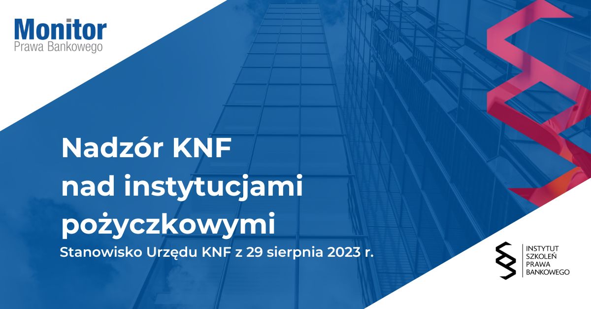 Nadzór KNF nad instytucjami pożyczkowymi