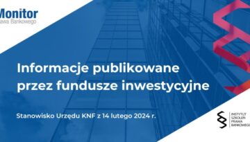 Informacje publikowane przez fundusze inwestycyjne