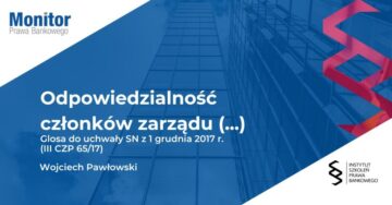 Odpowiedzialność członków zarządu powołanych po powstaniu niewypłacalności spółki