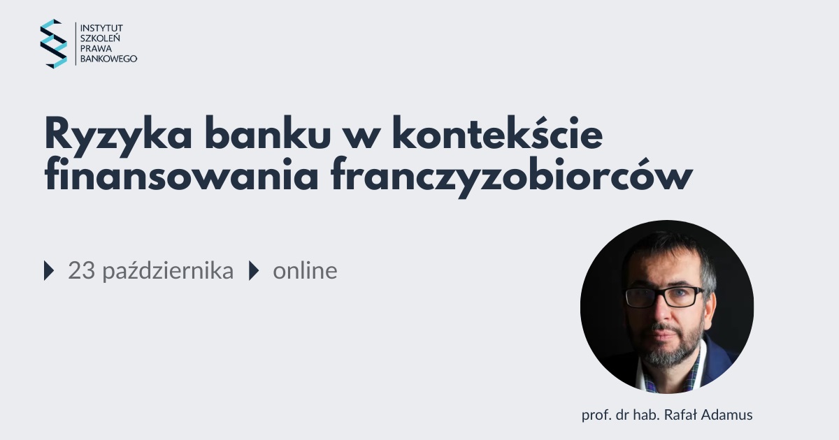 Ryzyka banku w kontekście finansowania franczyzobiorców