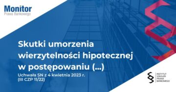 Skutki umorzenia wierzytelności hipotecznej w postępowaniu upadłościowym