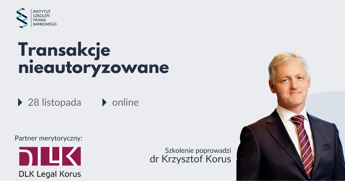 2024.11.28 Transakcje nieautoryzowane K.Korus_DLKLegal