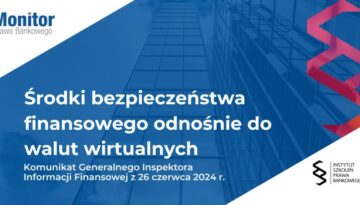 Środki bezpieczeństwa finansowego odnośnie do walut wirtualnych