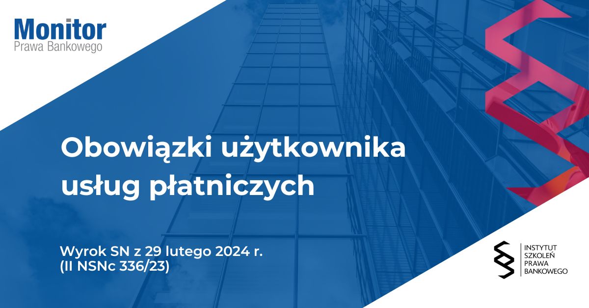 Obowiązki użytkownika usług płatniczych