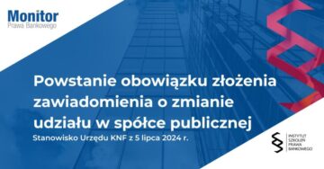 Powstanie obowiązku złożenia zawiadomienia o zmianie udziału w spółce publicznej_