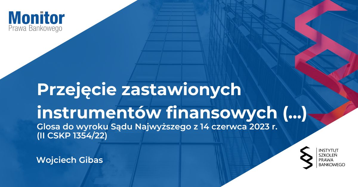 Przejęcie zastawionych instrumentów finansowych przez zastawnika