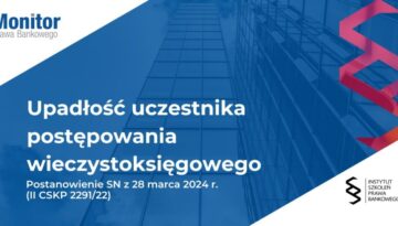 Upadłość uczestnika postępowania wieczystoksięgowego