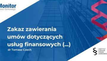 Zakaz zawierania umów dotyczących usług finansowych podczas pokazu lub wycieczki