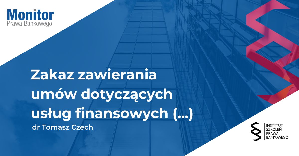 Zakaz zawierania umów dotyczących usług finansowych podczas pokazu lub wycieczki