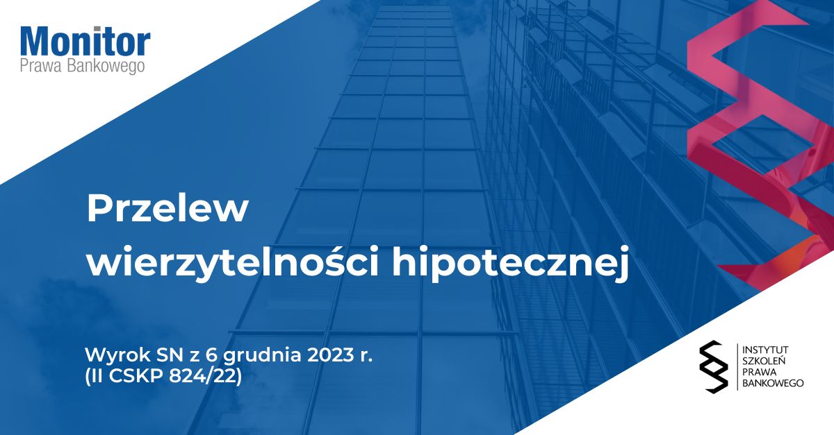 Przelew wierzytelności hipotecznej