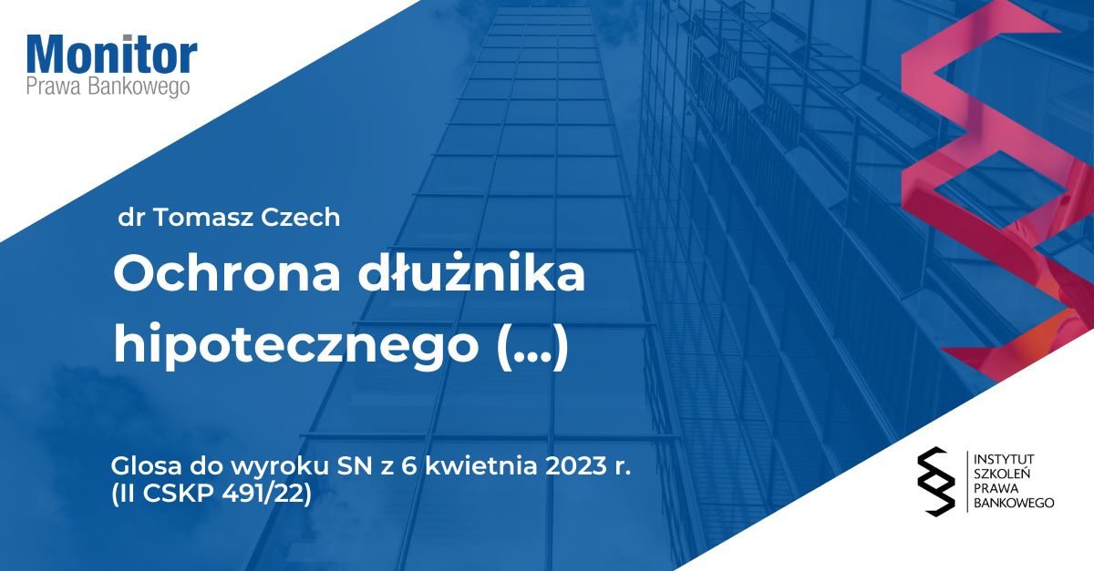 Ochrona dłużnika hipotecznego przed klauzulami abuzywnymi