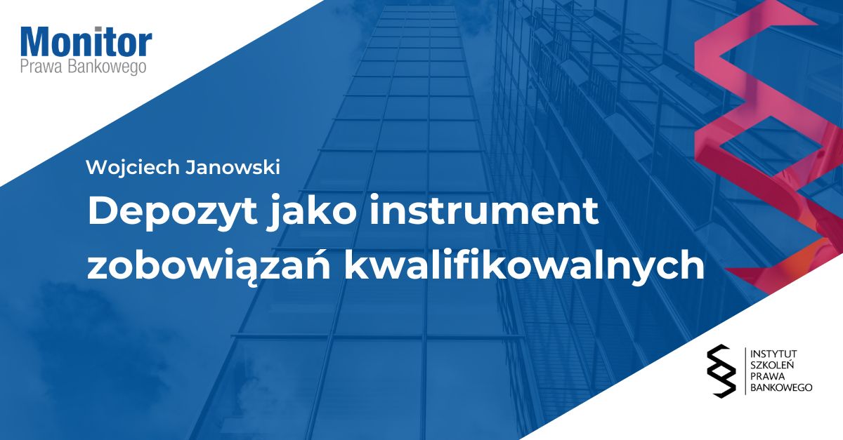 Depozyt jako instrument zobowiązań kwalifikowalnych